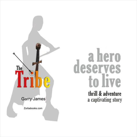 the tribe - a thrilling and adventurous story by garry james 